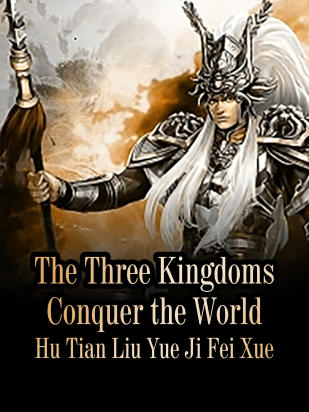 The Three Kingdoms - Conquer the World